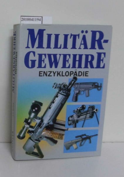 Hartink, A E Militärgewehre-Enzyklopädie