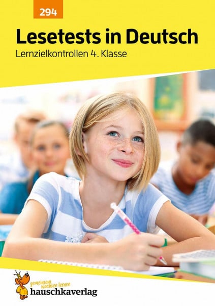 Widmann, Gerhard Übungsheft mit Lesetests in Deutsch 4. Klasse: Echte Klassenarbeiten mit Punktevergabe und Lösungen für den Übertritt - Lesen lernen und üben (Lernzielkontrollen, Band 294)