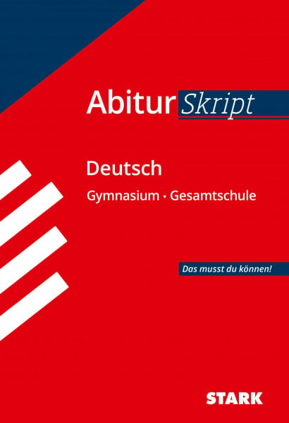 Schäffer, Fritz STARK AbiturSkript - Deutsch: Das musst du können! Gymnasium/Gesamtschule (Skripte / Abi - Auf einen Blick!)