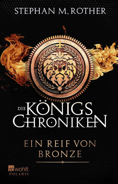 Rother, Stephan M. Ein Reif von Bronze (Die Königschroniken, Band 2)