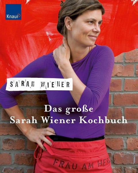 Wiener, Sarah Das große Sarah Wiener Kochbuch