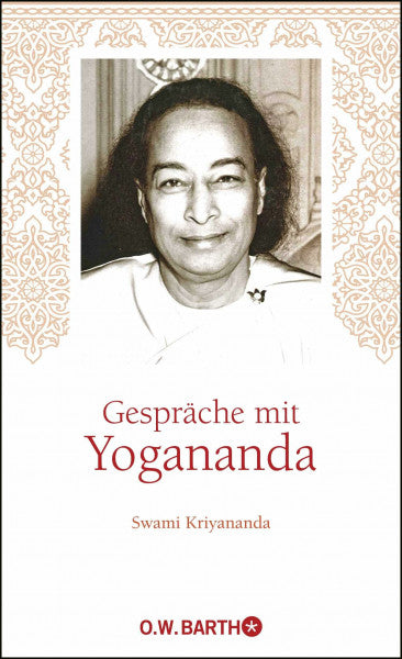 Philippen, Tobias Gespräche mit Yogananda