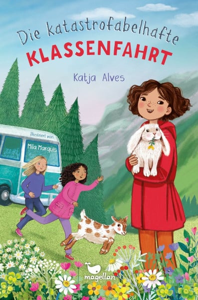 Alves, Katja Die katastrofabelhafte Klassenfahrt: Kinderbuch für Mädchen ab 9 Jahren mit einer turbulenten Klassenfahrt-Geschichte