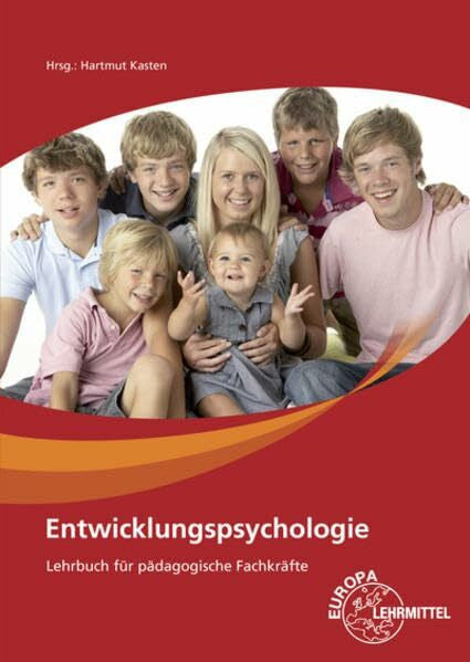 Kasten, Hartmut Entwicklungspsychologie: Lehrbuch für pädagogische Fachkräfte