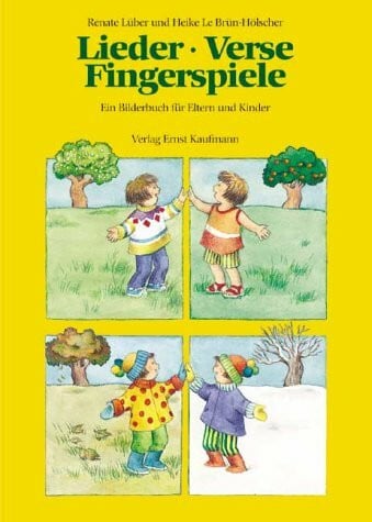 Lüber, Renate Lieder, Verse, Fingerspiele