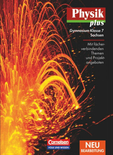Wilke, Hans-Joachim Physik plus - Gymnasium Sachsen - 7. Schuljahr: Schülerbuch