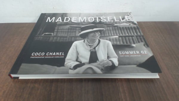 Kirkland, Douglas Mademoiselle - Coco Chanel /Summer 62: Summer 62, Kirkland / Lagerfeld