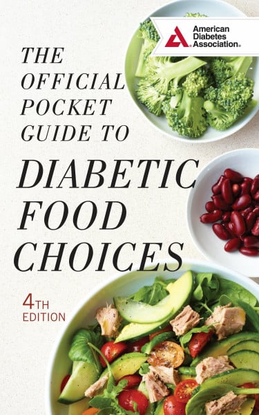 ADA, American Diabetes Association The Official Pocket Guide to Diabetic Food Choices