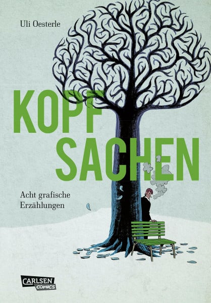 Oesterle, Uli Kopfsachen: Acht grafische Erzählungen