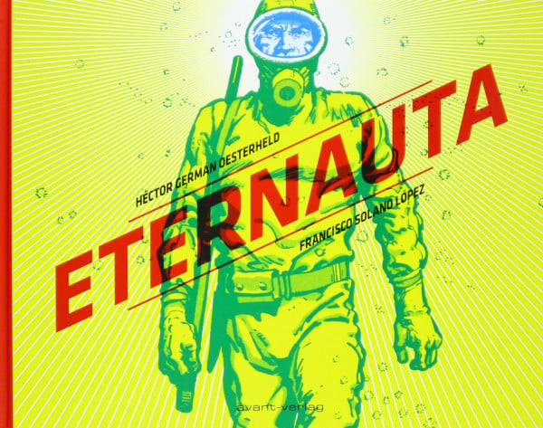 Oesterheld, Héctor G. Eternauta