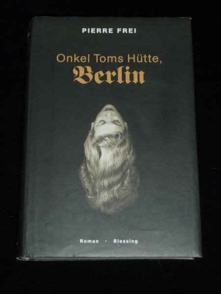 Frei Pierre - Onkel Toms Hütte, Berlin