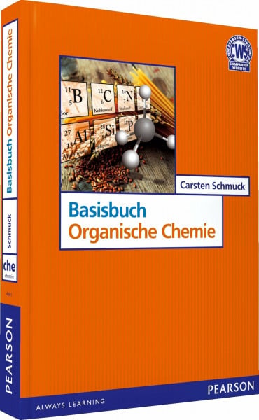 Schmuck, Carsten Basisbuch Organische Chemie (Pearson Studium - Chemie)