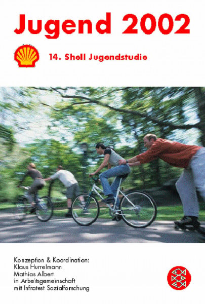 Shell Deutschland Jugend 2002: 14. Shell Jugendstudie (Fischer Sachbücher)