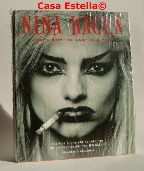 Hagen, Nina Nina Hagen: That's why the Lady is a Punk: That's why the Lady is a Punk | Von Nina Hagen handsignierte Sonderausgabe