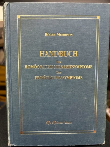 Theis, Veronika Handbuch der homöopathischen Leitsymptome und Bestätigungssymptome