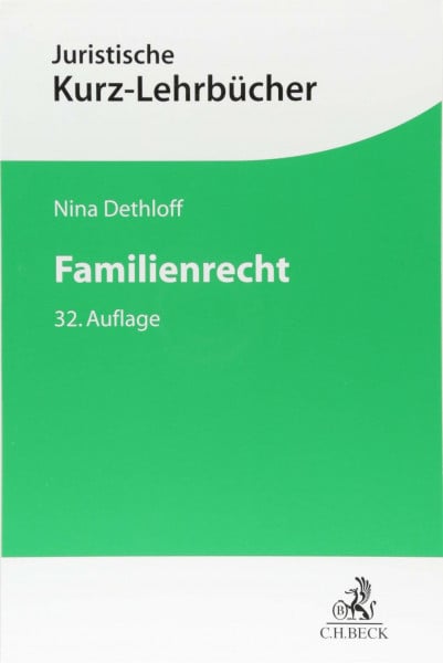 Beitzke, Günther Familienrecht: Ein Studienbuch (Kurzlehrbücher für das Juristische Studium)