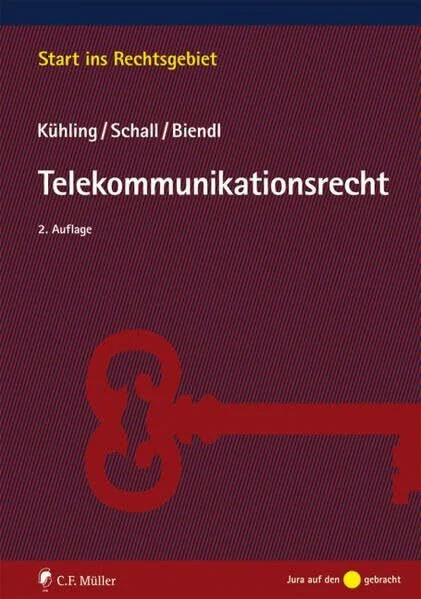 Schall, Tobias Telekommunikationsrecht (Start ins Rechtsgebiet)
