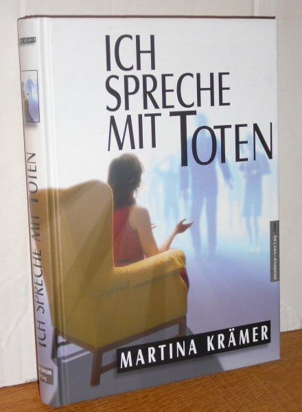 Krämer, Martina Ich spreche mit Toten