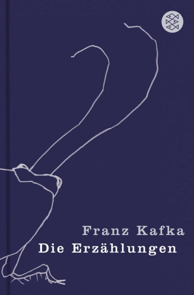 Kafka, Franz Die Erzählungen: Und andere ausgewählte Prosa (Fischer Taschenbücher)