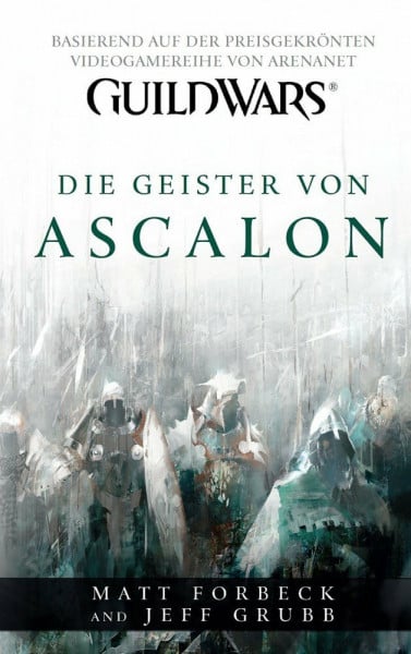 Forbeck, Matt Guild Wars: Bd. 1: Die Geister von Ascalon