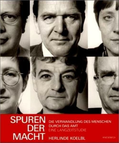 Koelbl, Herlinde Spuren der Macht