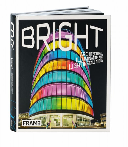 Lowther, Clare Bright: Architectural Illumination and Light Installations