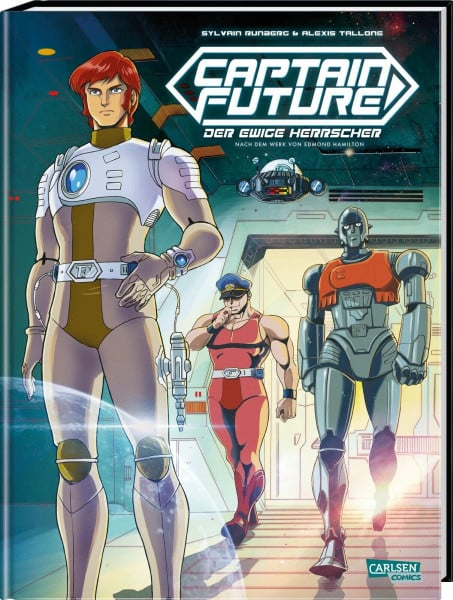 Runberg, Sylvain Captain Future 1: Captain Future: Der ewige Herrscher | Die Kultserie der 80er als neuer Comic - Nach dem Werk von Edmond Hamilton (1)