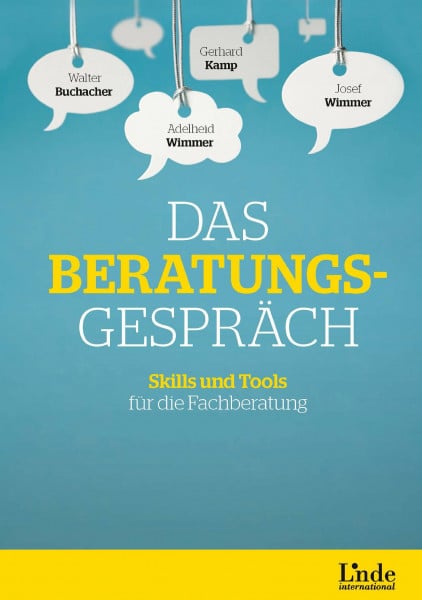 Wimmer, Adelheid Das Beratungsgespräch: Skills und Tools für die Fachberatung
