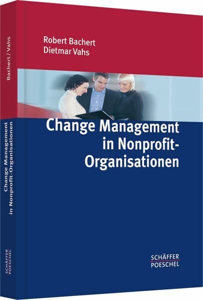 Vahs, Dietmar Change Management in Nonprofit-Organisationen