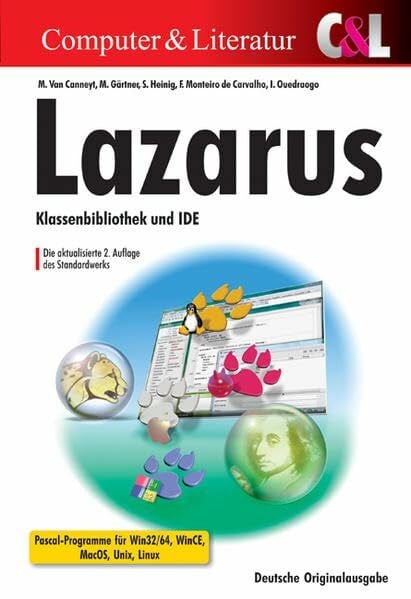 Canneyt, Michael van Lazarus: Klassenbibliothek und IDE