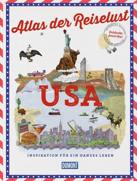 Gloaguen, Philippe DUMONT Bildband Atlas der Reiselust USA: Inspiration für ein ganzes Leben