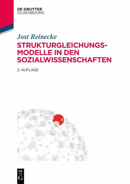 Reinecke, Jost Strukturgleichungsmodelle in den Sozialwissenschaften