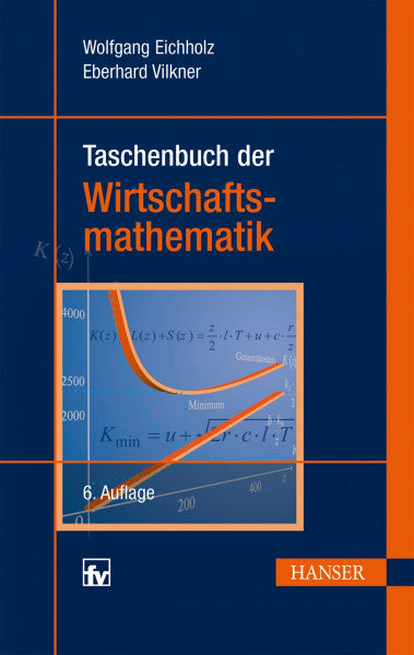 Eichholz, Wolfgang Taschenbuch der Wirtschaftsmathematik