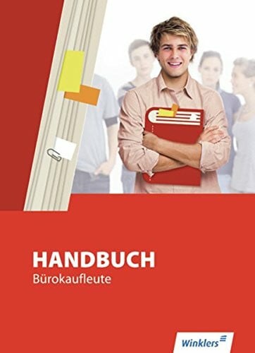 Bentin, Margit Handbuch für Bürokaufleute: Handbuch Bürokaufleute: Schülerband