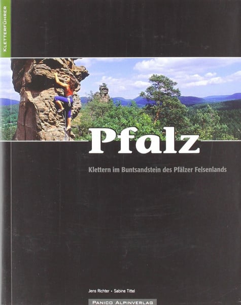 Richter, Jens Kletterführer Pfalz: Klettern im Buntsandstein des Pfälzer Felsenlands