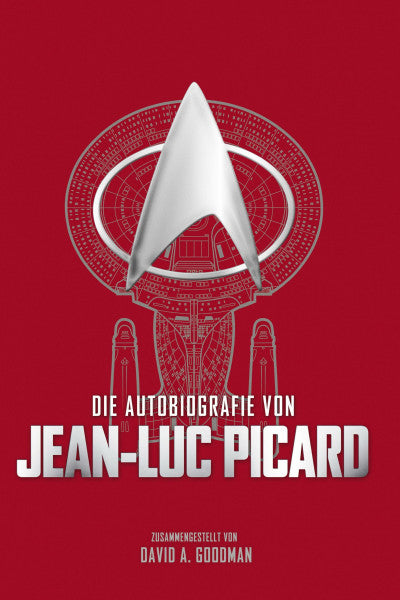 Lechtermann, Katrin Die Autobiografie von Jean-Luc Picard
