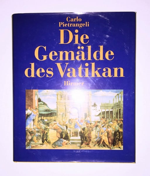 Pietrangeli, Carlo Die Gemalde Des Vatikan