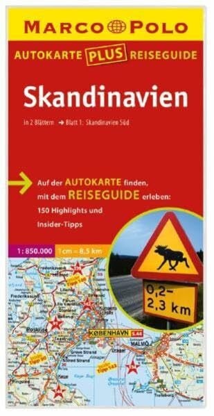 MARCO POLO autokarten plus Marco Polo Autokarte plus Reiseguide Skandinavien 1:850 000: Skandinavien Süd; Skandinavien Nord. 150 Highlights u. Insider-Tipps