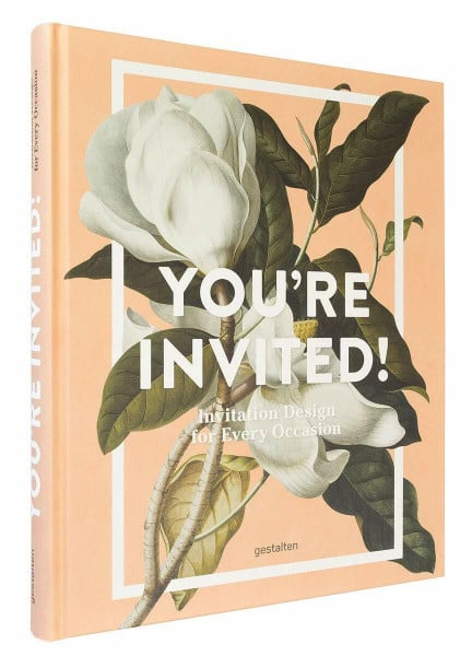 Gestalten You're Invited!: Invitation Design for Every Occasion