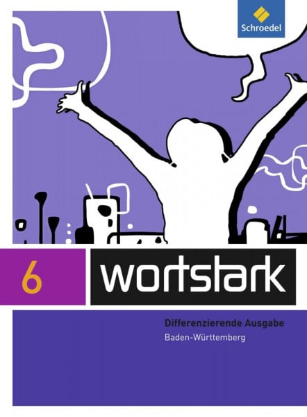 Busse, August wortstark - Ausgabe 2015 für Baden-Württemberg: SprachLeseBuch 6
