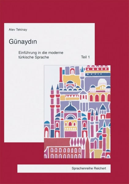 Tekinay, Alev Günaydin. Einführung in die moderne türkische Sprache, Tl.1: Lehrbuch