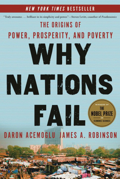 Acemoglu, Daron Why Nations Fail: The Origins of Power, Prosperity, and Poverty (Rough Cut)