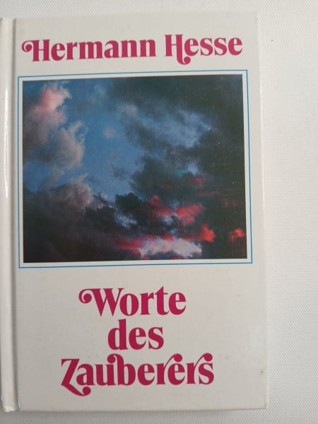 Hermann Hesse Worte des Zauberers