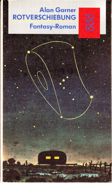 Garner, Alan Rotverschiebung. Fantasy- Roman.