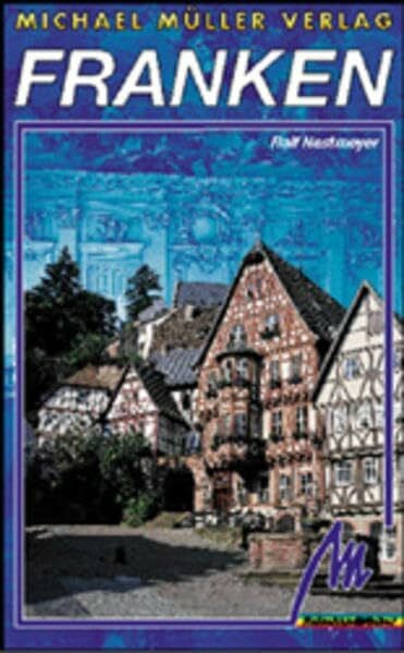 Nestmeyer, Ralf Franken: Reisehandbuch mit vielen praktischen Tipps
