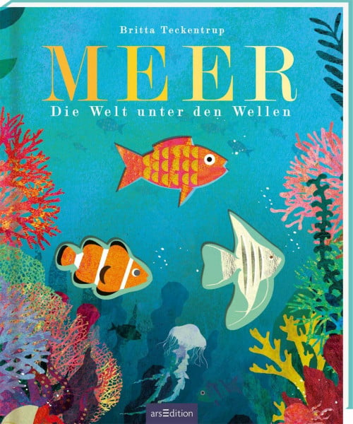 Teckentrup, Britta Meer: Die Welt unter den Wellen | Gereimtes Natur-Bilderbuch, mit Gucklöchern, hochwertig ausgestattet, für Kinder ab 3 Jahren