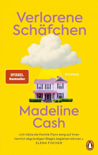 Cash, Madeline Verlorene Schäfchen: Roman - »Was für ein Feuerwerk aus Witz, Intelligenz und Energie! Ich hätte ewig weiterlesen können.« Elena Fischer