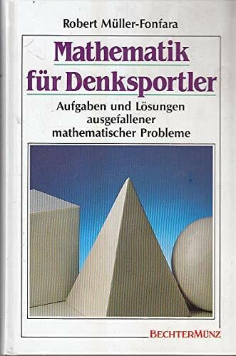 Müller, Robert Mathematik für Denksportler