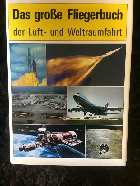 Winter, Siegfried Das grosse Fliegerbuch der Luft- und Weltraumfahrt