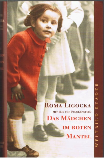 Roma Ligocka Das Mädchen im Roten Mantel